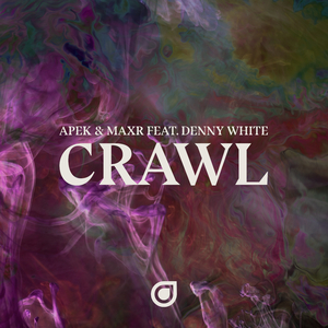 Crawl (Original Mix)