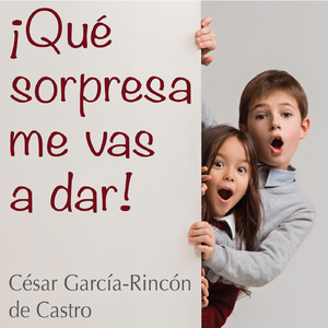 Qué Sorpresa Me Vas a Dar