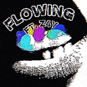 FLOWING (feat. Z4Y)