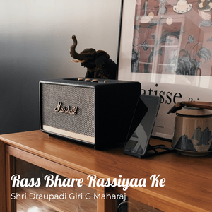 Rass Bhare Rassiyaa Ke