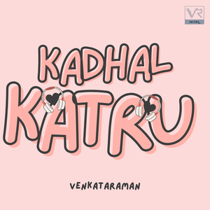 Kadhal Katru