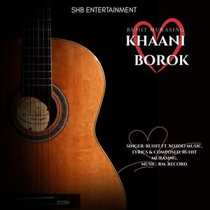 Khaani Borok (feat. XoZoo Music)