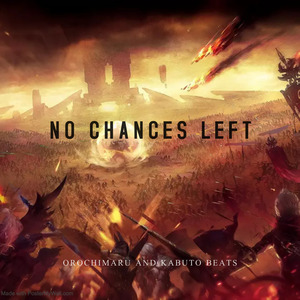 No Chances Left