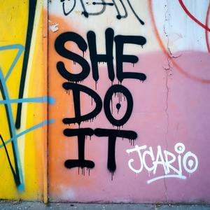 She Do It