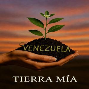 Tierra Mía (Canción para Venezuela) (feat. Stella Alleftini)
