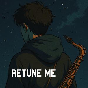 Retune Me