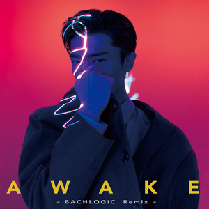 Awake (BACHLOGIC Remix)
