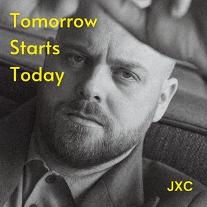 Tomorrow Starts Today
