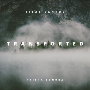 Transported