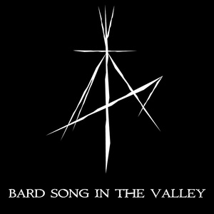 Bard Song in the Valley