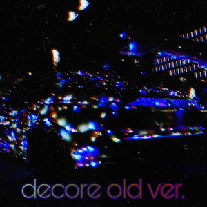 Decore (Old Ver.)