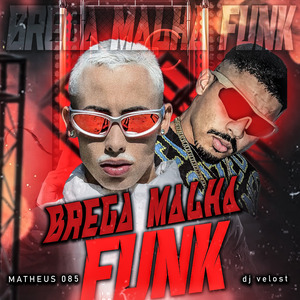 BREGA MALHA FUNK (Remastered 2025)