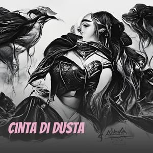 Cinta Di Dusta