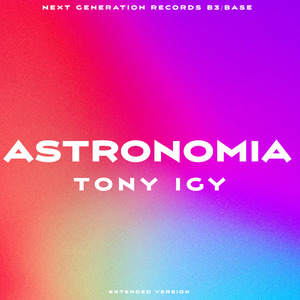 Astronomia (Extended Mix)