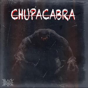CHUPACABRA