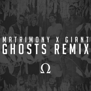 Giant (Ghosts Remix)
