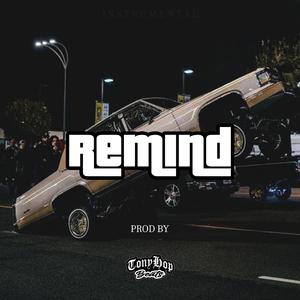 "Remind" (West Coast Beat X G-Funk Type Beat)