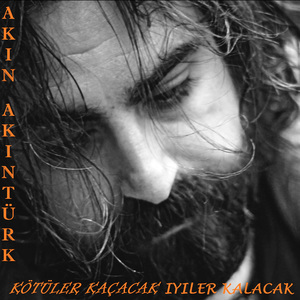 Kötüler Kaçacak İyiler Kalacak