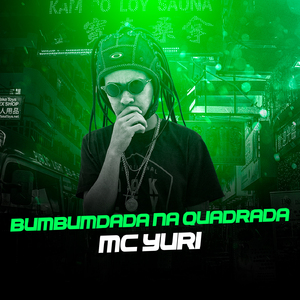 Bumbumdada na Quadrada