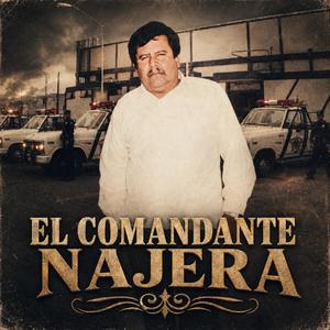 EL COMANDANTE NAJERA