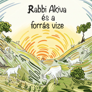 Rabbi Akiva és a forrás vize