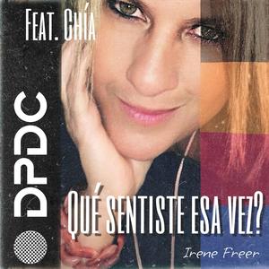 Qué Sentiste Esa Vez? (feat. Chia)