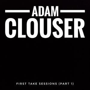 Be A Man (First Take Sessions)