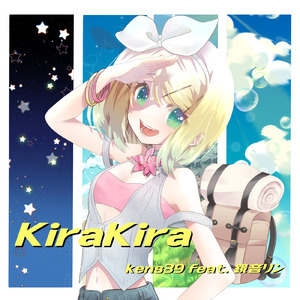 KiraKira (feat. 鏡音リン)