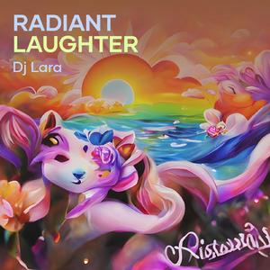 Radiant Laughter