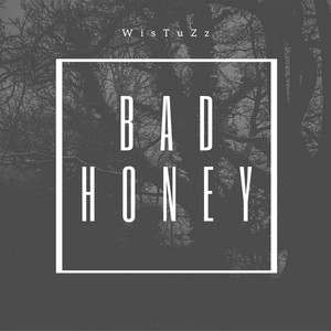 Bad Honey
