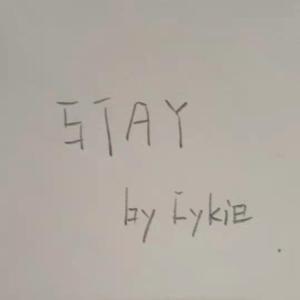 STAY