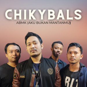 ABMK ( Aku Bukan Mantamu )