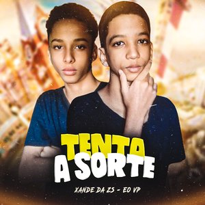 Tenta a Sorte (feat. FABINHO DA OSK)