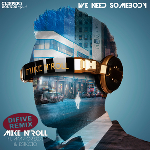 We Need Somebody (Difive Radio Edit)