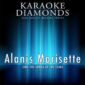 Not the Doctor (Karaoke Version) (Originally Performed by Alanis Morisette)