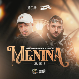 Vai Fazendo a Fila Menina 3, 2, 1