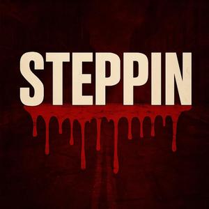 Steppin (feat. JayG & Mingz)