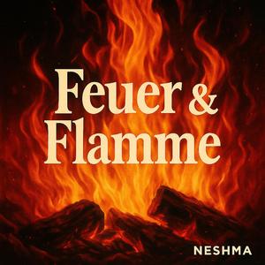 Feuer und Flamme