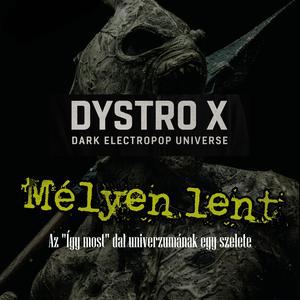 Mélyen lent.