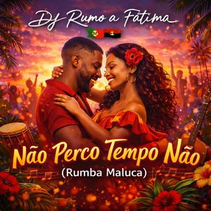 NÃO PERCO TEMPO NÃO