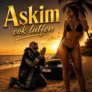 Aşkım, çok lütfen