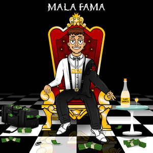 Mala Fama