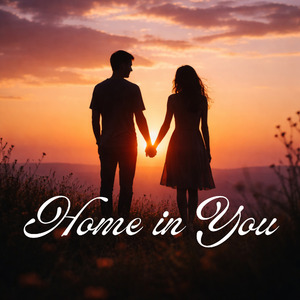 Home in You