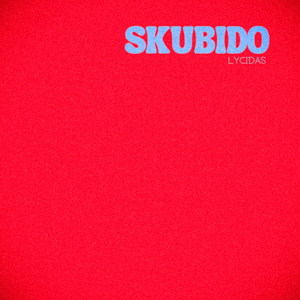 SKUBIDO