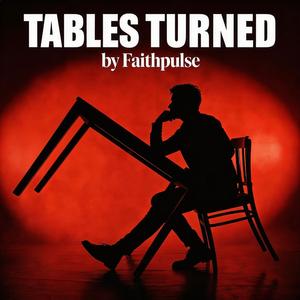 Tables Turned