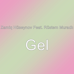 Gel