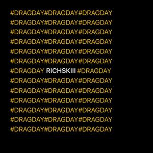 #DRAGDAY