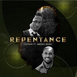 Repentance (feat. Andrez Music)