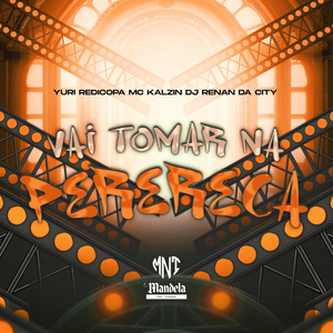 Vai Tomar na Perereca