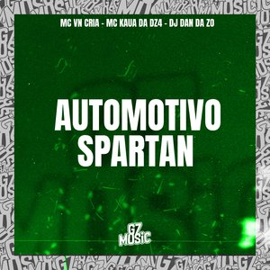 Automotivo Spartam (feat. MC KAUÃ DA DZ4 & MC VN Cria)